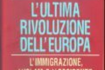 L’ ultima rivoluzione dell’Europa