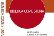 Bioetica come Storia