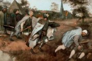 Peter Bruegel: Può forse un cieco guidare un altro cieco?