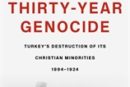 The Thirty-Year Genocide